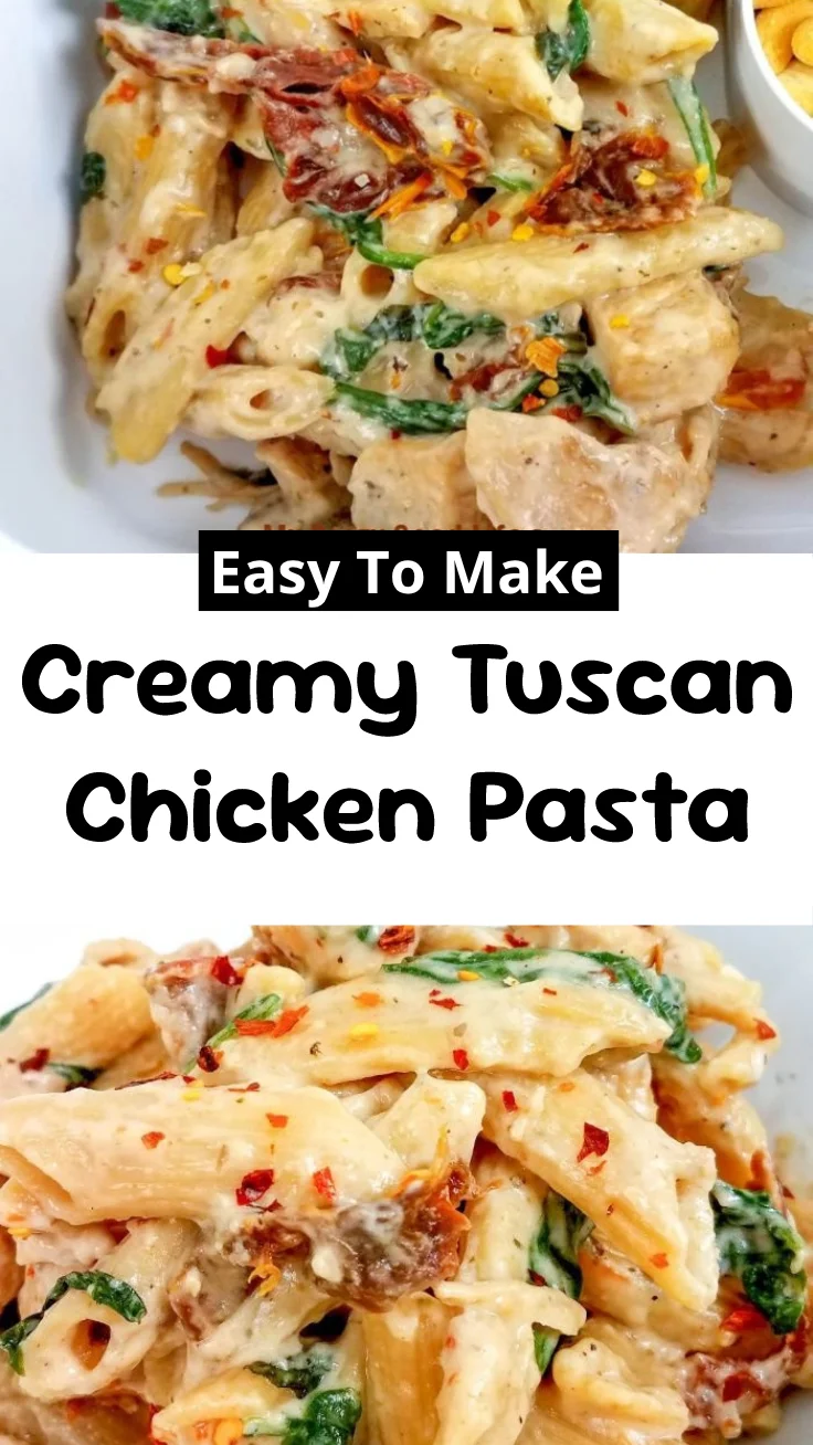 Creamy Tuscan Chicken Pasta