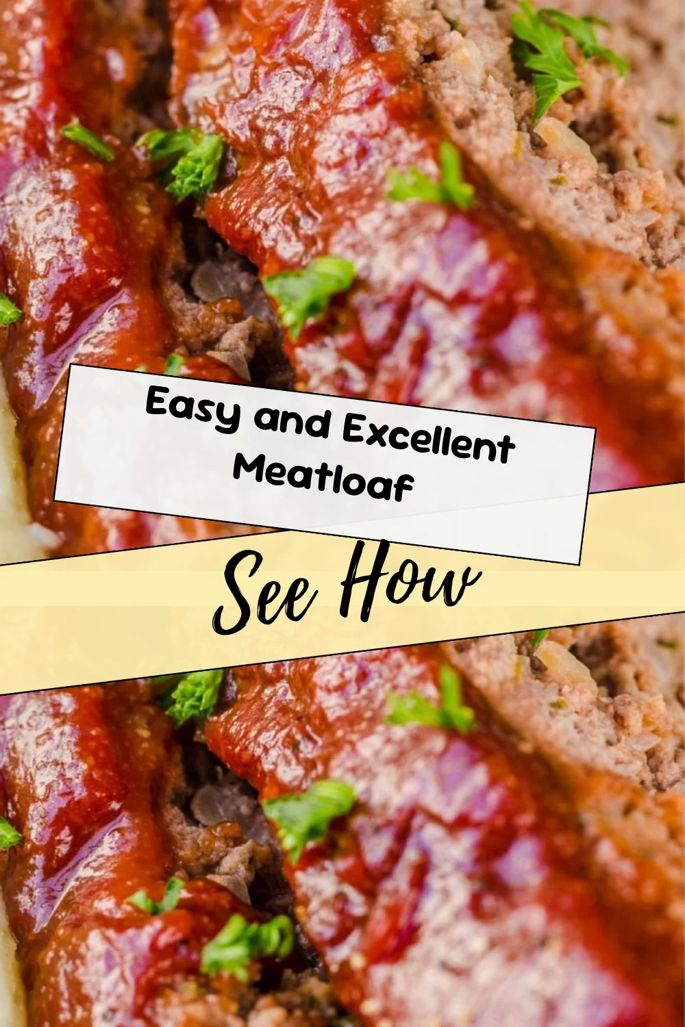 Easy and Excellent Meatloaf