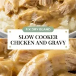 slow cooker chicken and gravy fixes dry bland chi 2026 07 26 234527 576x1024 1