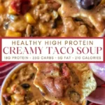 healthy high protein creamy taco soup 2026 08 07 182645 683x1024 1