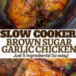 slow cooker brown sugar garlic chicken easy croc 2026 08 06 183433 443x1024 1